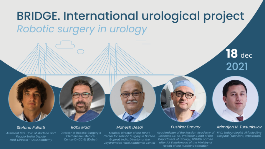 International urological project. Robotic surgery in urology/Роботическая хирургия. BRIDGE